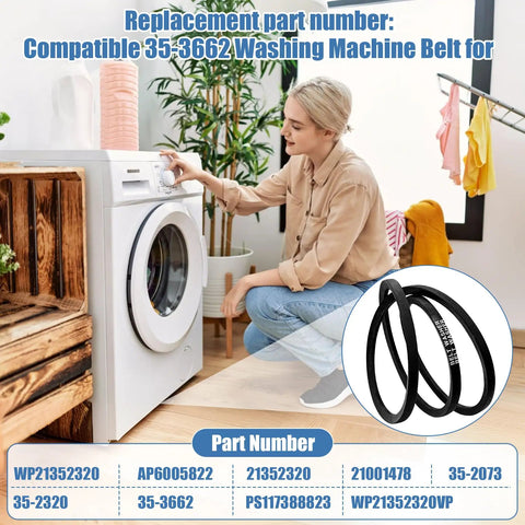 Heavy Duty Washer Drive Belt Replacement For 35-3662 And WP21352320, No Fuss Install, Durable Construction, Compatible With 21352320 AP6005822 21001478 35-2320 35-2073 PS11738882 Keeps Your Washer Running Smoothly. Black washer drive belt shown with washing machine and part numbers.