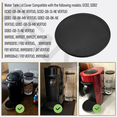 Water Tank Lid Cover Replacement For Vertuo Plus Coffee Machines And Aeroccino Series Including XN900810 XN900T10