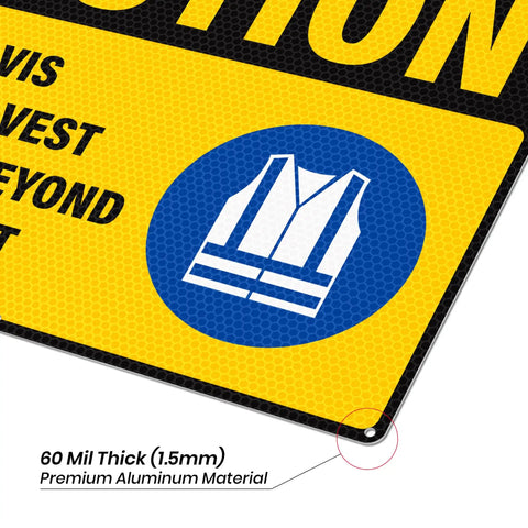 Caution Hi Vis Safety Vest Required Beyond This Point Sign Durable Rust Free Aluminum With UV Protected Print Waterproof Outdoor Warning Sign For Industrial Areas Highly Reflective For Day And Night Visibility. 14x10 in aluminum sign, angled view