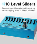 Blue 10 Band EQ Pedal For Electric Guitar And Bass With Independent Per Band Gain From 31.25 Hz To 16 kHz, Aluminum Chassis