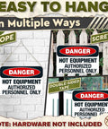 Danger Hot Equipment Warning Sign Authorized Personnel Only 8x12 Inch Aluminum Metal for Industrial Worksite, showing hanging options.