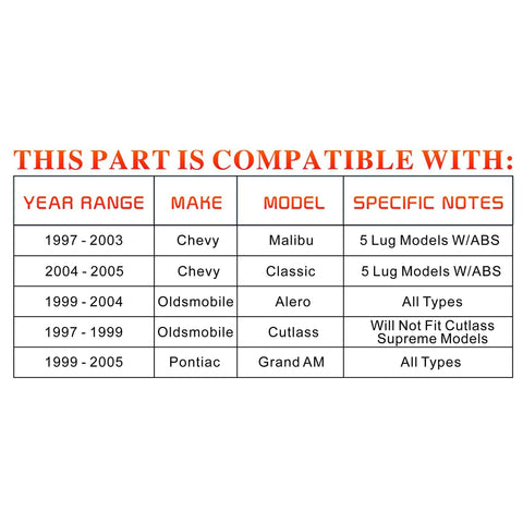 Compatibility chart for 513137 Front Wheel Hub And Bearing Assembly, Chevy, Oldsmobile, Pontiac models 1997-2005, 5 Lug with ABS.