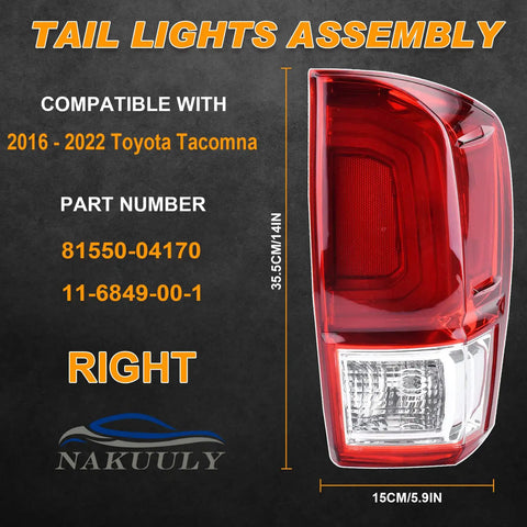 Toyota Tacoma Tail Light Rear Lamp Right Passenger Side Direct Fit Replacement Assembly With Bulb 81550-04170, dimensions shown
