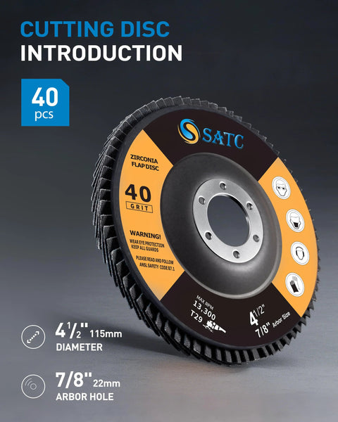 SATC zirconia flap disc, 4.5-inch diameter, 40 grit, 7/8" arbor for angle grinders
