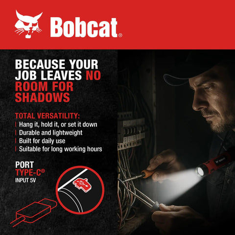 Person using a flashlight in a dark workspace with Bobcat logo and text emphasizing versatility and Type-C charging.