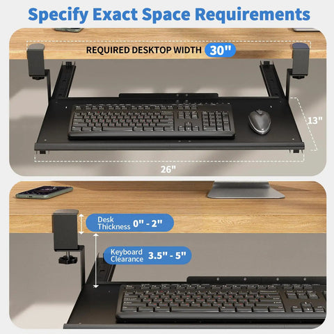 Under Desk Keyboard Tray That Slides Out Like A Boss Full Metal Build Rust Resistant And Scratch Proof Double C Clamps 26x13 Inch Tray For L Shape And Regular Desks Great For Standing Or Sitting Workstations Black shown under wooden desk with measurements.