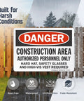 Heavy Duty Aluminum Danger Sign For Construction Area Locking Out Unauthorized Crews With Straight Up Rust Resistant Outdoor Wall Mounts For Any Day One Job Site Project, displayed on a rainy day.
