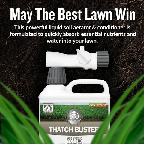 Thatch Buster Liquid Lawn Aerator and Dethatcher With Hose End Sprayer 32 Oz bottle on lawn with text May The Best Lawn Win