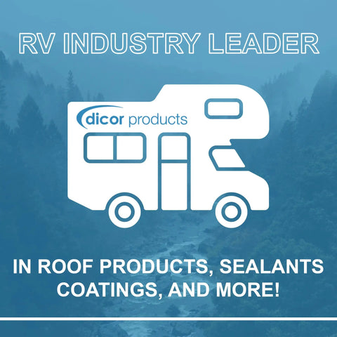 Graphic of RV with text promoting Dicor Products, showcasing industry leadership in roofing and sealants for RVs and trailers.