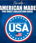 American Made PVC Dust Collection Hose with USA and flag emblem, highlighting manufacturing origin on blue textured background.