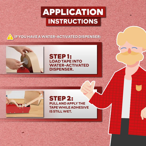 Application instructions for using Water Activated Tape With Fiberglass Reinforced Backing For Extra Strength Brown Kraft Paper Packaging Roll
