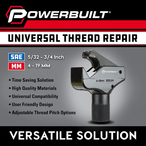 Powerbuilt universal thread repair tool with knurled handle; SAE 5/32–3/4 in and 4–19 mm metric