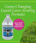 Image of EZ Wet Soil Penetrant 26 Percent Biodegradable Non Ionic Surfactant One Gallon bottle on green background with lawn grass.
