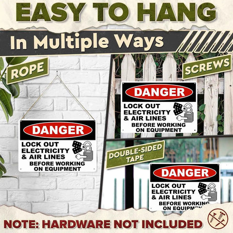 Danger Lock Out Warning Metal Sign 8x12 Inch Aluminum displayed hanging by rope, screws, and tape
