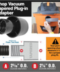 Shop vacuum tapered plug-in adapter for 10 Foot Dust Collection Hose Kit With 8 Attachments for Most Power Tools and Shop Vacuums.
