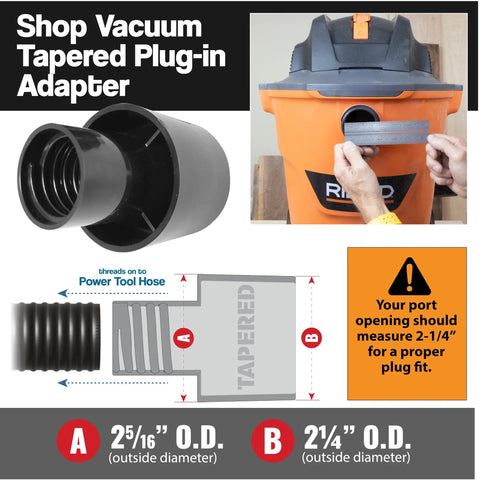 Shop vacuum tapered plug-in adapter for 10 Foot Dust Collection Hose Kit With 8 Attachments for Most Power Tools and Shop Vacuums.