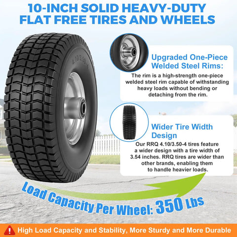 10-inch solid heavy-duty flat free tire and wheel with one-piece welded steel rim and wider design, 350 lb capacity