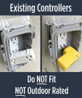 Two non-weatherproof controllers in outdoor outlets marked as not fitting or suitable for outdoor use.