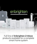 Assorted Enbrighten Z-Wave products for smart home system, including Z-Wave Plus Smart Dimmer With QuickFit And SimpleWire