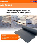 Top Notch Paver Underlayment Fabric 8 Oz For All Paver Types Made In America 50 Year Durability Twice As Thick As The Competition UV Protected Industrial Grade 6 Ft By 100 Ft Roll shown with paver background.