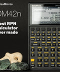 DM42n RPN Scientific Calculator With Hella Sharp 34 Digit Math Power and Sweet HP 42S Emulator Software in black, compact design.