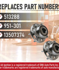 Front Or Rear Wheel Hub Bearing Assembly Set Of 2 For Buick Cadillac Chevrolet GMC Vehicles Fits Lacrosse CTS Equinox Impala Malibu Terrain Replaces 513288 951-301 13507374 Smooth Spin Quiet Ride Easy Install Beef Up Your Ride displayed with compatible part numbers.