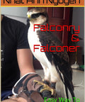Person with hawk on glove, illustrated from 'Modern Falconry Basics A Real Talk Guide To Training Raptors Handling Hawks And Mastering The Art For Beginners And Aspiring Hunters Who Want Quick Wins Field Ready Skills And A Confident Start In The Falconry World'
