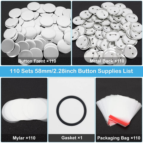 58mm button maker kit: 110 fronts, 110 backs, 110 Mylar, 1 gasket, 110 packaging bags