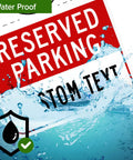 No Parking Sign For Business, Custom Reserved Parking Sign 10 By 14 Inches, Rust Free Aluminum, Fade Resistant