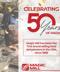 Celebrating 50 years of Magic Mill, pioneering food dehydrators since 1968, with factory background and confetti.