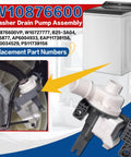 Heavy Duty Washer Drain Pump Replacement For Top Load Appliances showing W10876600 parts and assembly, designed for quick and easy installation.