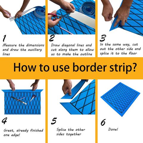 Steps showing how to apply Grippy EVA Foam Border Strips for Diamond Boat Flooring with measuring and cutting.
