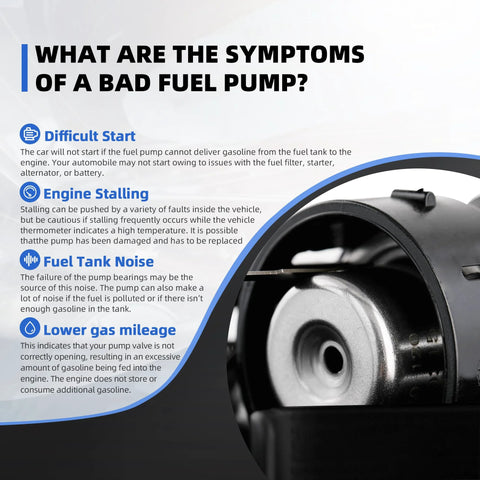 Infographic on symptoms of a bad fuel pump including difficult start, engine stalling, fuel tank noise, and lower gas mileage