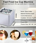 Kickass Countertop Glass Froster Ultra Fast Chiller Hella Quick One Touch Cooling For Cocktails Wine Beer Dope Led Color Light Six Second Chill with stainless steel finish.