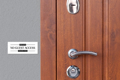 No Guest Access Sign Two And A Half By Six Inches Acrylic Private Door Sign For Office And Home Do Not Enter Easy Mount