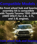 Front Wheel Hub And Bearing Assembly Kit Fits Tacoma 1995 2004 4WD 2.4L 2.7L 3.4L Engines Replacement Wheel Hub Bearing Set With OE Style