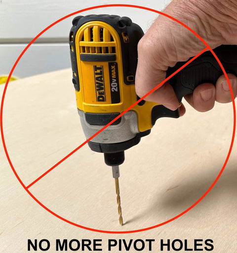 Hand holding drill with "NO MORE PIVOT HOLES" message demonstrating Blemish Free Pivot Plate For Circle Cutting No Center Hole Required.