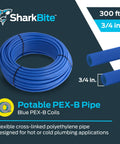 Blue Three Quarter Inch PEX-B Water Tubing 300 Foot Coil for Hot and Cold Plumbing Flexible Pipe That Bends Around Corners