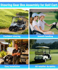 EZGO Golf Cart Steering Gear Box Assembly And Steering Rack For TXT And MPT 2001 Up Gas And Electric Carts display