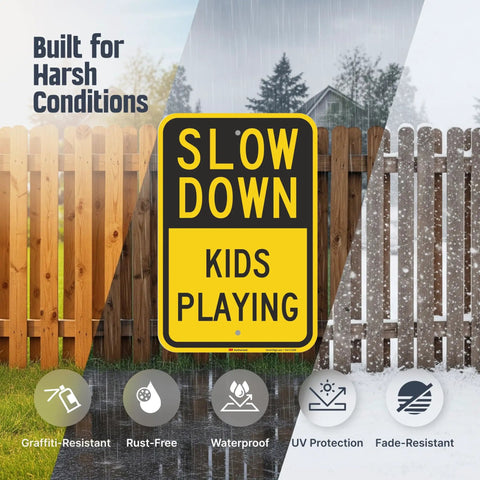 Heavy Duty Slow Down Kids Playing Neighborhood Warning Sign Crafted From Tough 63 Mil Aluminum in harsh weather conditions.