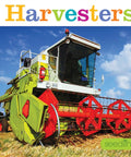 Cover of 'Harvesters For Kids: A Fun, Kid-Friendly Picture Book Explaining How Harvesters Work', showing a colorful harvester in a field.