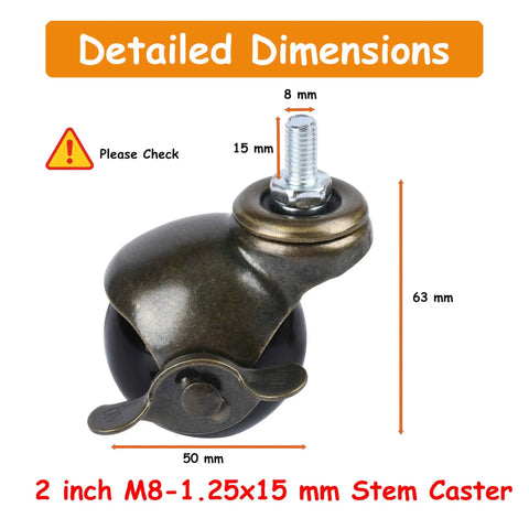 Two Inch Stem Ball Casters With Integrated Brake M8 X 15mm Thread Set Of Four Antique Brass Furniture Wheels detailed dimensions.