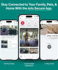 Three smartphones displaying the Arlo Secure App with activity zones, customizable dashboard, and 2-way audio features.
