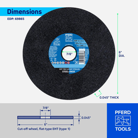 Heavy-Duty Type 1 Cut-Off Wheel 6 Inch By 0.045 Inch By 7/8 Inch Aluminum Oxide Metal Cutting Disc 10,200 RPM Ideal For Steel And Stainless Steel Pack Of 25 Part 69865, showing dimensions and thickness
