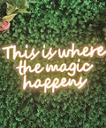This Is Where The Magic Happens Neon Sign For Wall Decor Home Office Gym Weddings Parties Bar Pub Club Gift For Birthday