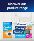 Assorted Fixodent denture adhesive products displayed with text "Discover our product range" on packaging