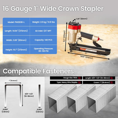 Heavy Duty 16 Gauge 1 Inch Wide Crown Pneumatic Stapler For Roofing And Lathing With Tool Free Jam Release And Visible Magazine Accepts Five Eighths To One And A Half Inch PW2638 L Staples shown with compatible fasteners and specifications