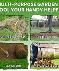Multi-purpose garden tool in use for pulling dead grass, loosening soil, laying sod, and gathering leaves.
