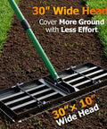 30 By 10 Inch Lawn Leveling Rake With Heavy Duty Steel Head And 33 To 77 Inch Adjustable Handle on soil showcasing wide head