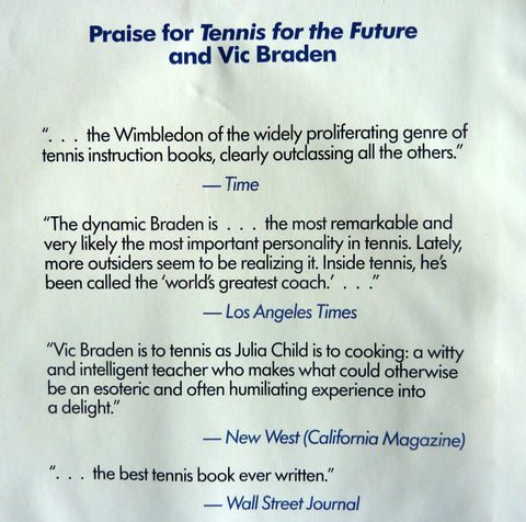 Praise for Tennis for the Future and Vic Braden quotes on a white page showcasing expert opinions on tennis instruction.